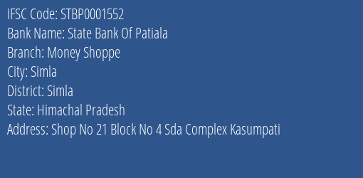 State Bank Of Patiala Money Shoppe Branch Simla IFSC Code STBP0001552