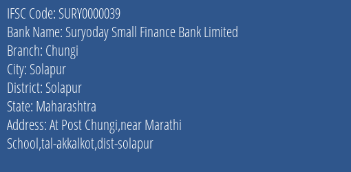 Suryoday Small Finance Bank Limited Chungi Branch, Branch Code 000039 & IFSC Code SURY0000039