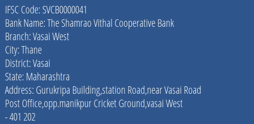 The Shamrao Vithal Cooperative Bank Vasai West Branch IFSC Code