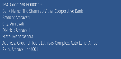 The Shamrao Vithal Cooperative Bank Amravati Branch, Branch Code 000119 & IFSC Code SVCB0000119