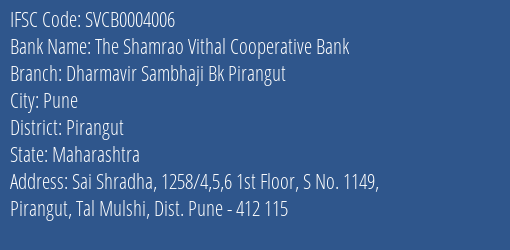 Dharmavir Sambhaji Bank Pirangut Branch IFSC Code