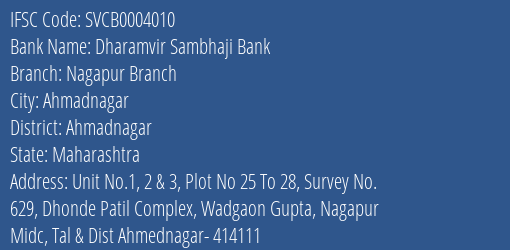 Dharamvir Sambhaji Bank Nagapur Branch Branch, Branch Code 004010 & IFSC Code SVCB0004010