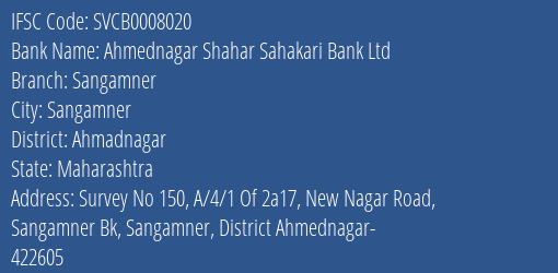 The Shamrao Vithal Cooperative Bank Ahmednagar Shahar S Bk Sangamner Branch, Branch Code 008020 & IFSC Code SVCB0008020