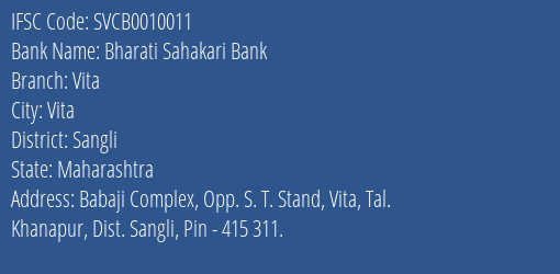The Shamrao Vithal Cooperative Bank Bharati Sahakari Bank Vita Branch, Branch Code 010011 & IFSC Code SVCB0010011