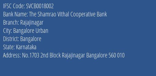 The Shamrao Vithal Cooperative Bank Rajajinagar Branch, Branch Code 018002 & IFSC Code SVCB0018002