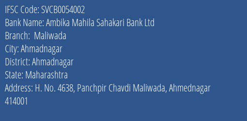 Ambika Mahila Sahakari Bank Ltd Maliwada Branch, Branch Code 054002 & IFSC Code SVCB0054002
