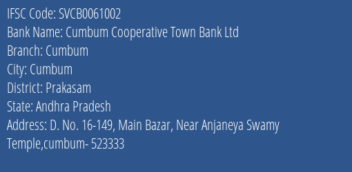 Cumbum Cooperative Town Bank Ltd Cumbum Branch, Branch Code 061002 & IFSC Code SVCB0061002