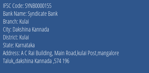 Syndicate Bank Kulai Branch Kulai IFSC Code SYNB0000155