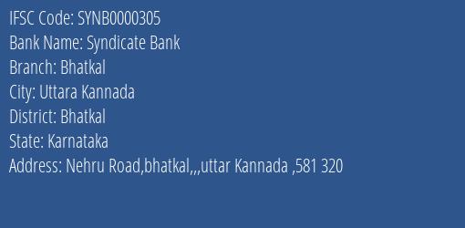 Syndicate Bank Bhatkal Branch, Branch Code 000305 & IFSC Code SYNB0000305