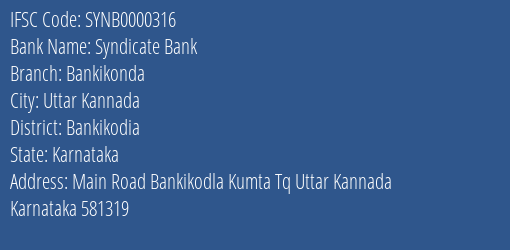 Syndicate Bank Bankikonda Branch Bankikodia IFSC Code SYNB0000316