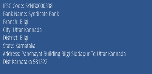 Syndicate Bank Bilgi Branch Bilgi IFSC Code SYNB0000338