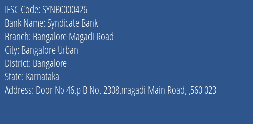 Syndicate Bank Bangalore Magadi Road Branch Bangalore IFSC Code SYNB0000426