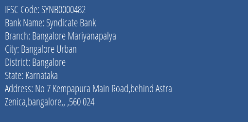 Syndicate Bank Bangalore Mariyanapalya Branch Bangalore IFSC Code SYNB0000482