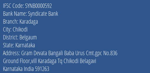 Syndicate Bank Karadaga Branch Belgaum IFSC Code SYNB0000592