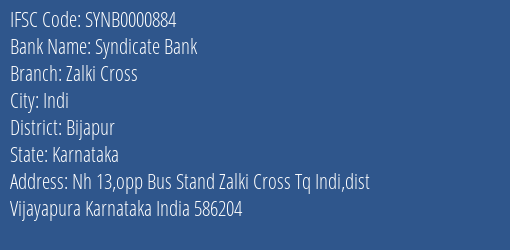 Syndicate Bank Zalki Cross Branch Bijapur IFSC Code SYNB0000884
