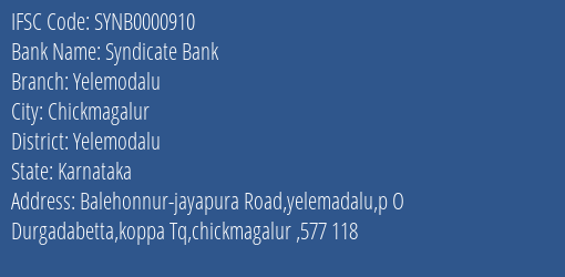 Syndicate Bank Yelemodalu Branch Yelemodalu IFSC Code SYNB0000910