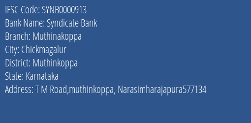 Syndicate Bank Muthinakoppa Branch Muthinkoppa IFSC Code SYNB0000913
