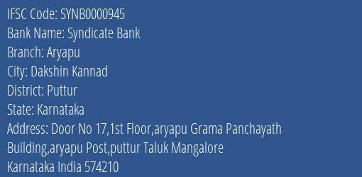 Syndicate Bank Aryapu Branch Puttur IFSC Code SYNB0000945