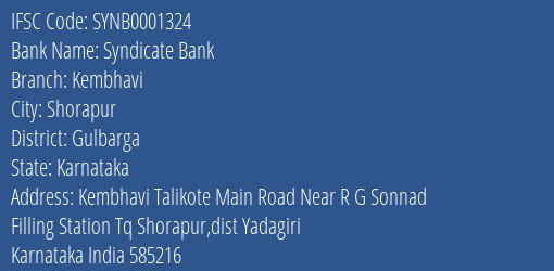 Syndicate Bank Kembhavi Branch Gulbarga IFSC Code SYNB0001324