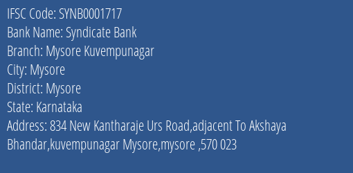Syndicate Bank Mysore Kuvempunagar Branch Mysore IFSC Code SYNB0001717