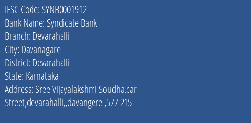 Syndicate Bank Devarahalli Branch Devarahalli IFSC Code SYNB0001912