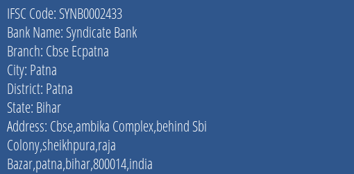 Syndicate Bank Cbse Ecpatna Branch, Branch Code 002433 & IFSC Code SYNB0002433