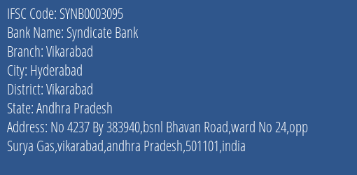 Syndicate Bank Vikarabad Branch Vikarabad IFSC Code SYNB0003095