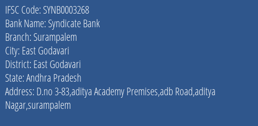 Syndicate Bank Surampalem Branch, Branch Code 003268 & IFSC Code SYNB0003268