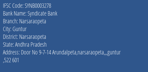 Syndicate Bank Narsaraopeta Branch Narsaraopeta IFSC Code SYNB0003278