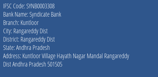 Syndicate Bank Kuntloor Branch Rangareddy Dist IFSC Code SYNB0003308