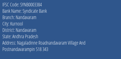 Syndicate Bank Nandavaram Branch Nandavaram IFSC Code SYNB0003384