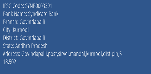 Syndicate Bank Govindapalli Branch Govindapalli IFSC Code SYNB0003391