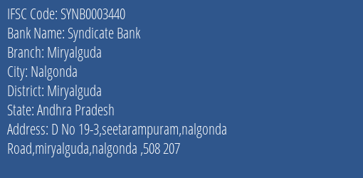 Syndicate Bank Miryalguda Branch Miryalguda IFSC Code SYNB0003440