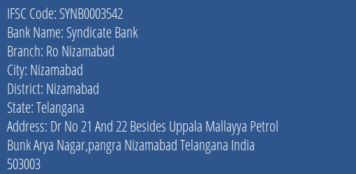 Syndicate Bank Ro Nizamabad Branch, Branch Code 003542 & IFSC Code SYNB0003542