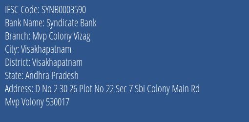 Syndicate Bank Mvp Colony Vizag Branch Visakhapatnam IFSC Code SYNB0003590