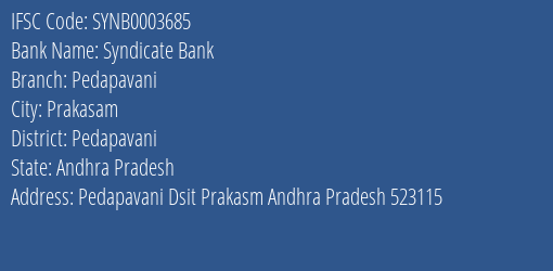 Syndicate Bank Pedapavani Branch Pedapavani IFSC Code SYNB0003685