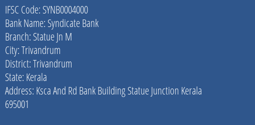 Syndicate Bank Statue Jn M Branch, Branch Code 004000 & IFSC Code SYNB0004000