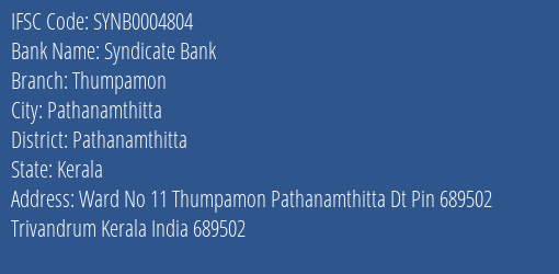 Syndicate Bank Thumpamon Branch Pathanamthitta IFSC Code SYNB0004804