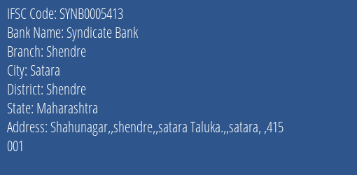 Syndicate Bank Shendre Branch Shendre IFSC Code SYNB0005413