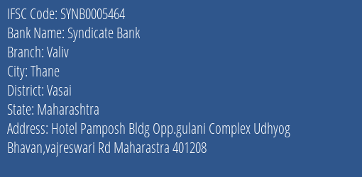 Syndicate Bank Valiv Branch Vasai IFSC Code SYNB0005464