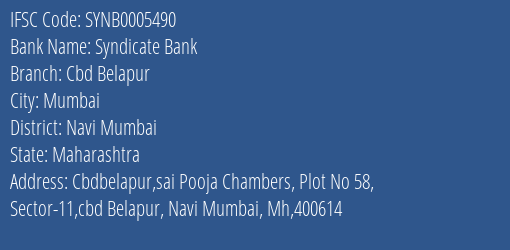 Syndicate Bank Cbd Belapur Branch Navi Mumbai IFSC Code SYNB0005490