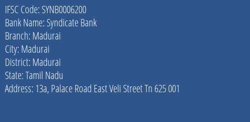 Syndicate Bank Madurai Branch, Branch Code 006200 & IFSC Code SYNB0006200