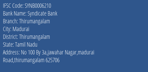 Syndicate Bank Thirumangalam Branch Thirumangalam IFSC Code SYNB0006210