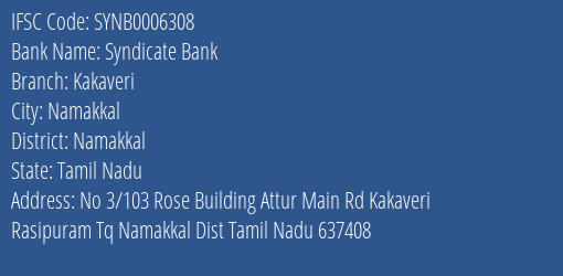 Syndicate Bank Kakaveri Branch Namakkal IFSC Code SYNB0006308
