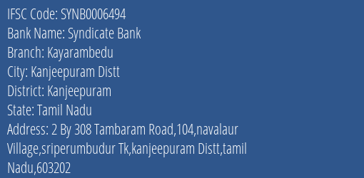Syndicate Bank Kayarambedu Branch Kanjeepuram IFSC Code SYNB0006494