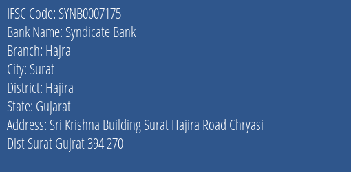 Syndicate Bank Hajra Branch Hajira IFSC Code SYNB0007175