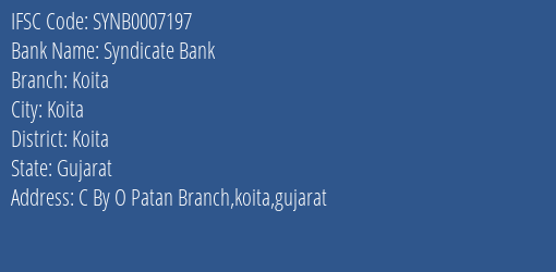 Syndicate Bank Koita Branch Koita IFSC Code SYNB0007197