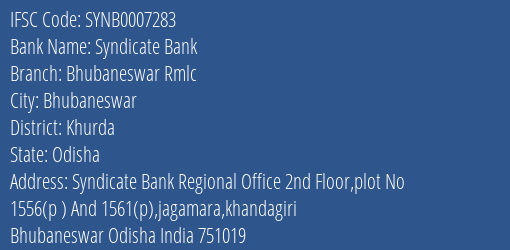Syndicate Bank Bhubaneswar Rmlc Branch Khurda IFSC Code SYNB0007283