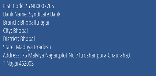Syndicate Bank Bhopalttnagar Branch Bhopal IFSC Code SYNB0007705