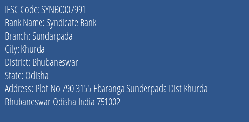 Syndicate Bank Sundarpada Branch Bhubaneswar IFSC Code SYNB0007991